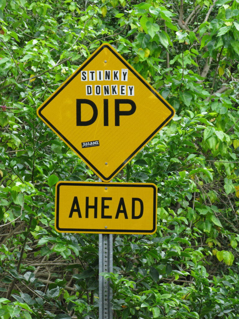 Stinky Donkey Dip Sign